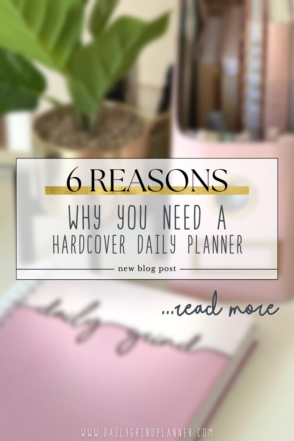 The Daily Grind Planner