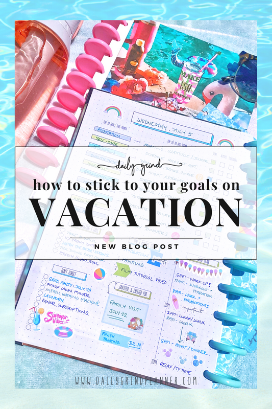 HOW TO STICK TO YOUR GOALS ON VACATION