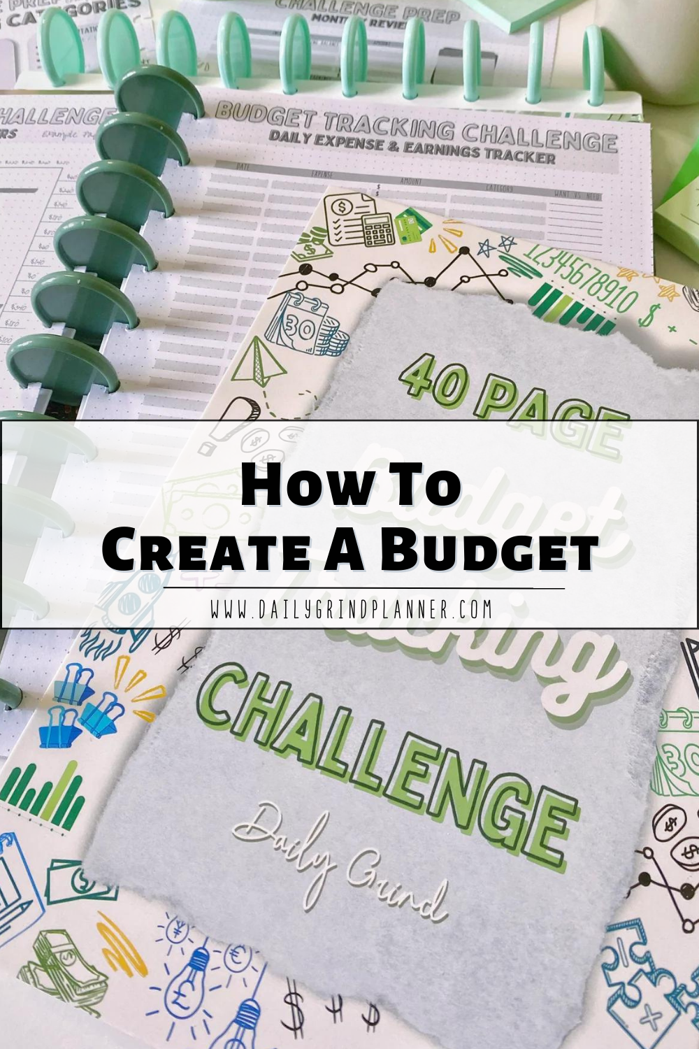 "How to Create A Budget" text over Habit Tracker Insert