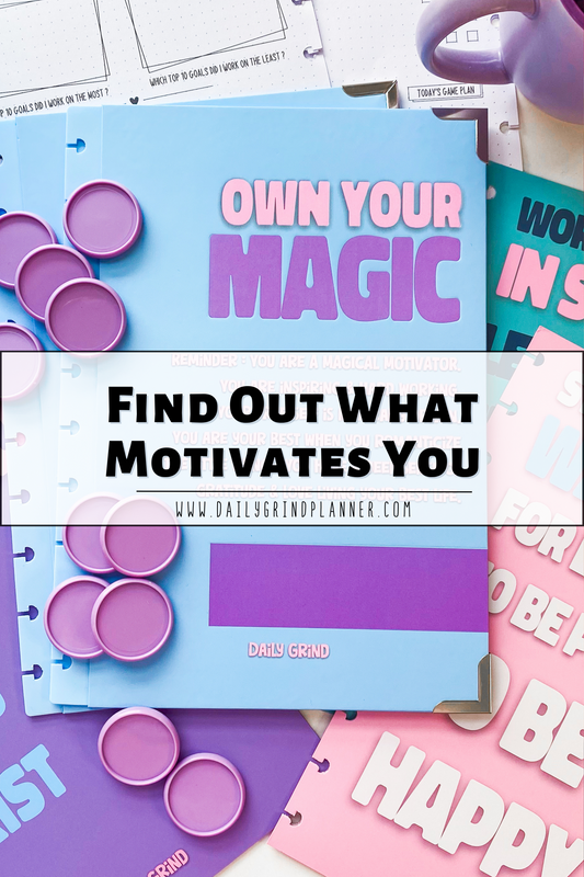Find Out What Motivates You