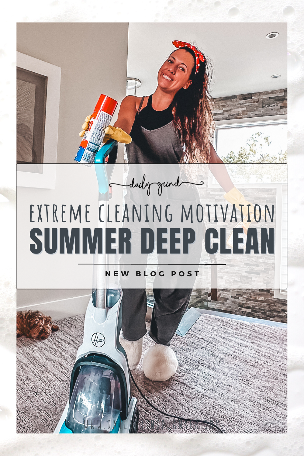 EXTREME CLEANING MOTIVATION: SUMMER DEEP CLEAN