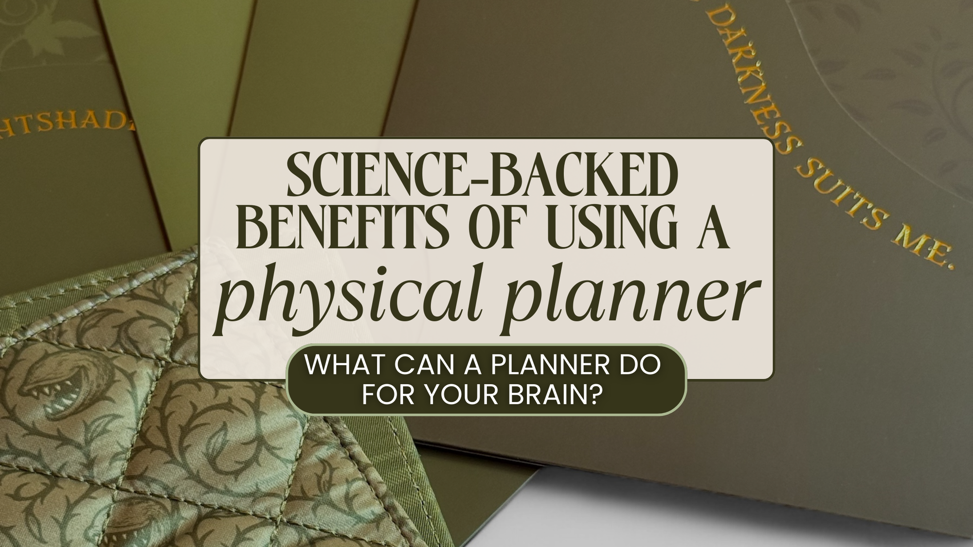 Science-Backed Benefits Of Using A Physical Planner And What It Can Do For Your Brain