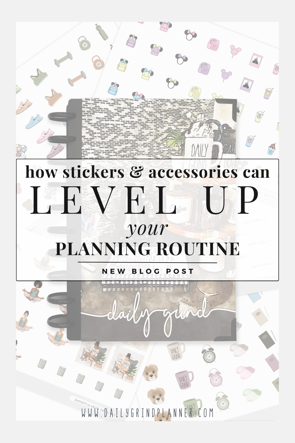 How Stickers & Accessories Can LEVEL UP Your Planning Routine