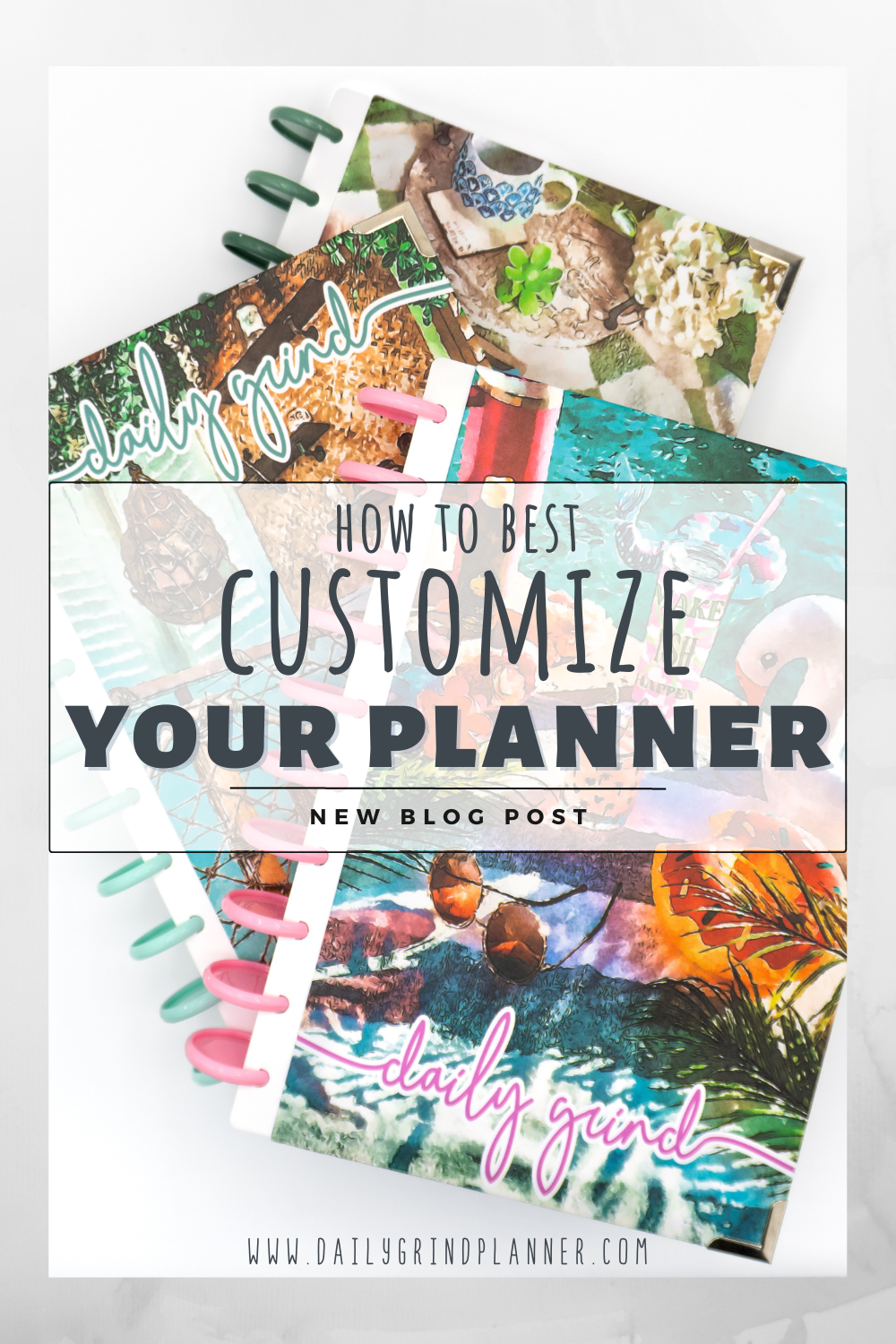 How to Customize Your Planner to Suit Your Individual Needs & Goals