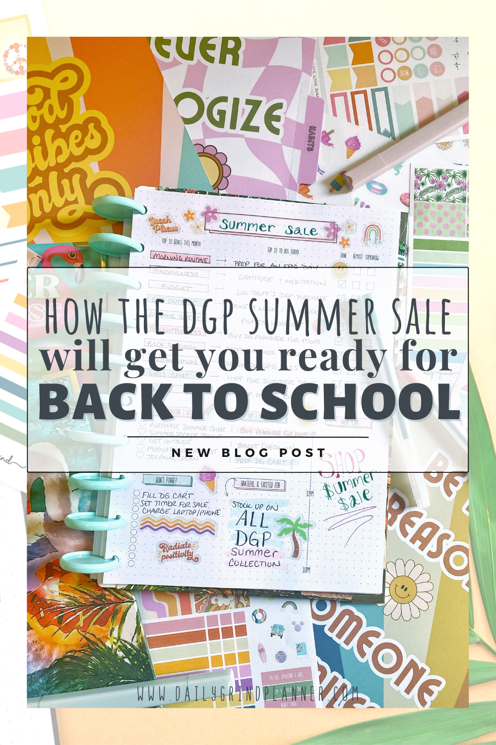 10 WAYS THE DGP SUMMER SALE WILL GET YOU READY FOR BACK TO SCHOOL