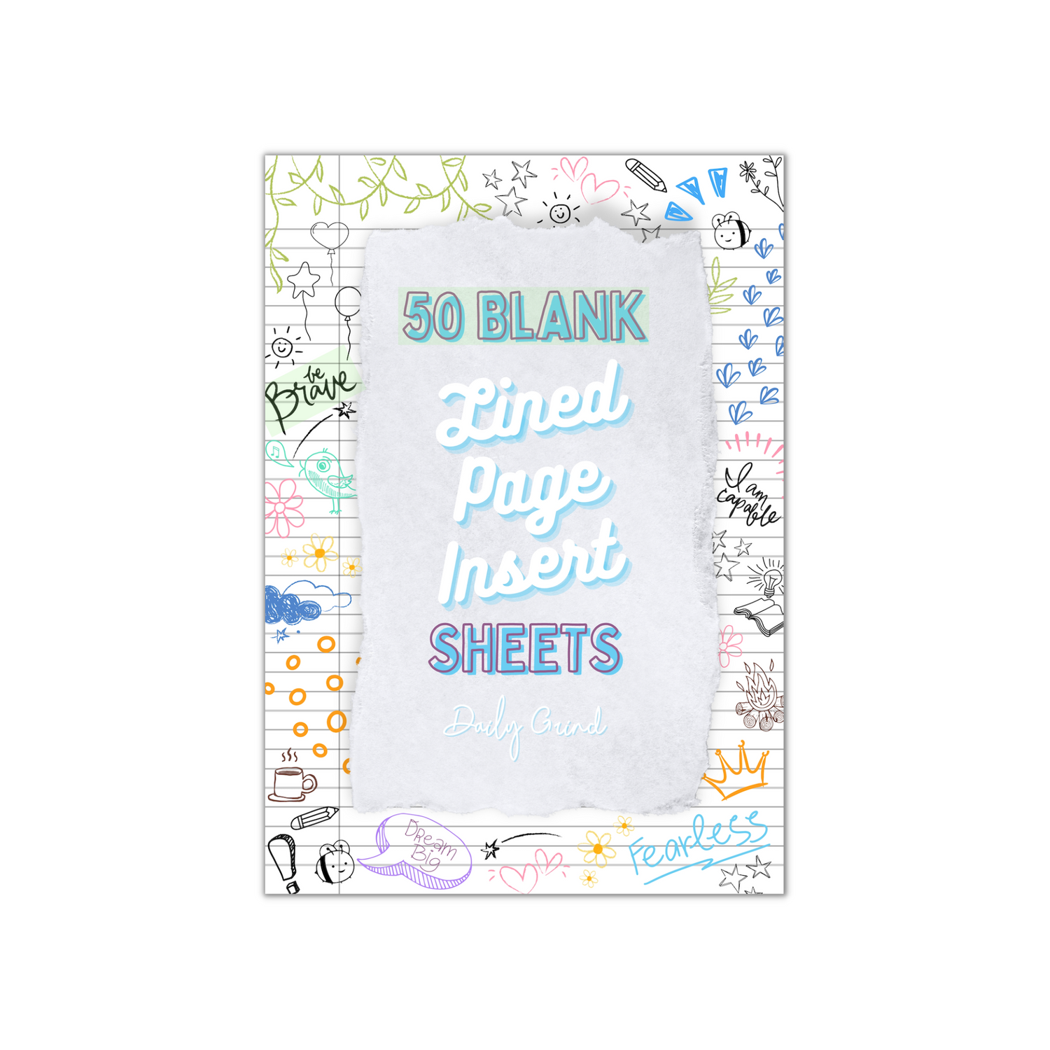 Cover page for &quot;50 Blank Lined Page Insert Sheets&quot;