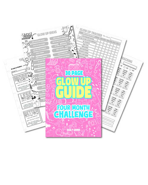 Glow Up 4-Month Challenge