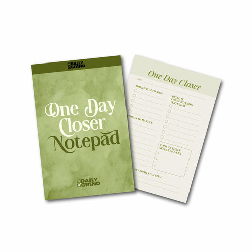 Daily Grind Notepad | One Day Closer